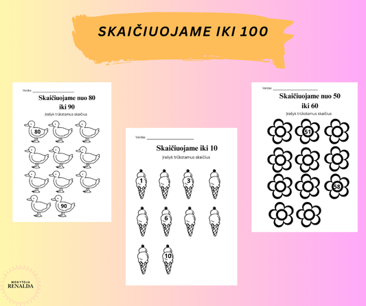 UŽDUOTĖLĖS: SKAIČIUOJAME IKI 100
